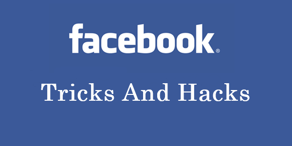 Facebook Hacks and Tips 2018